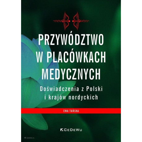 Przywództwo w placówkach medycznych