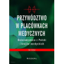 Przywództwo w placówkach medycznych