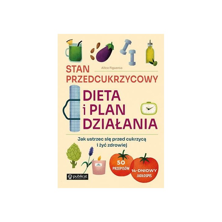 Stan przedcukrzycowy: dieta i plan działania