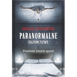 Paranormalne. Egzorcyzmy