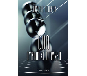 Cud dynamiki umysłu