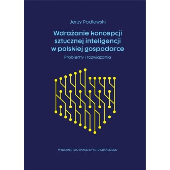 Wdrażanie koncepcji sztucznej inteligencji