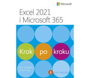 Excel 2021 i Microsoft 365. Krok po kroku