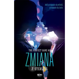 The Perfect Game. Tom 2. Zmiana
