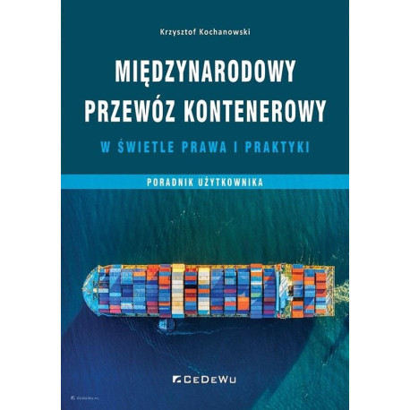 Międzynarodowy przewóz kontenerowy w świetle prawa