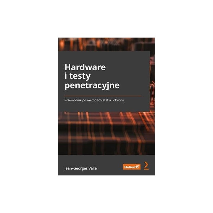 Hardware i testy penetracyjne