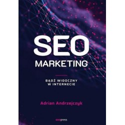 SEO marketing. Bądź widoczny w internecie
