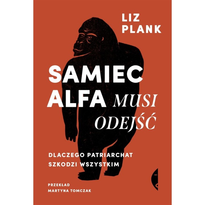 Samiec alfa musi odejść