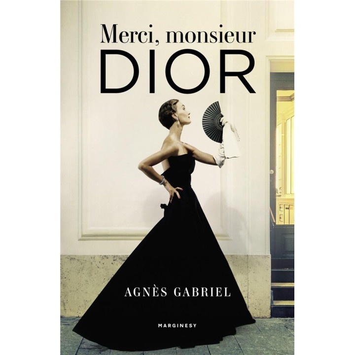 Merci, monsieur Dior