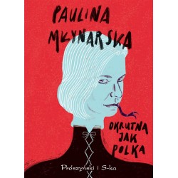 Okrutna jak Polka