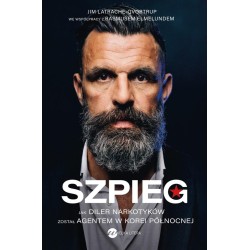 Szpieg. Jak diler narkotyków został agentem..