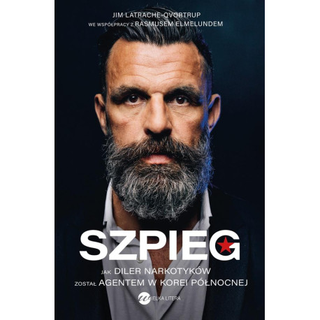 Szpieg. Jak diler narkotyków został agentem..