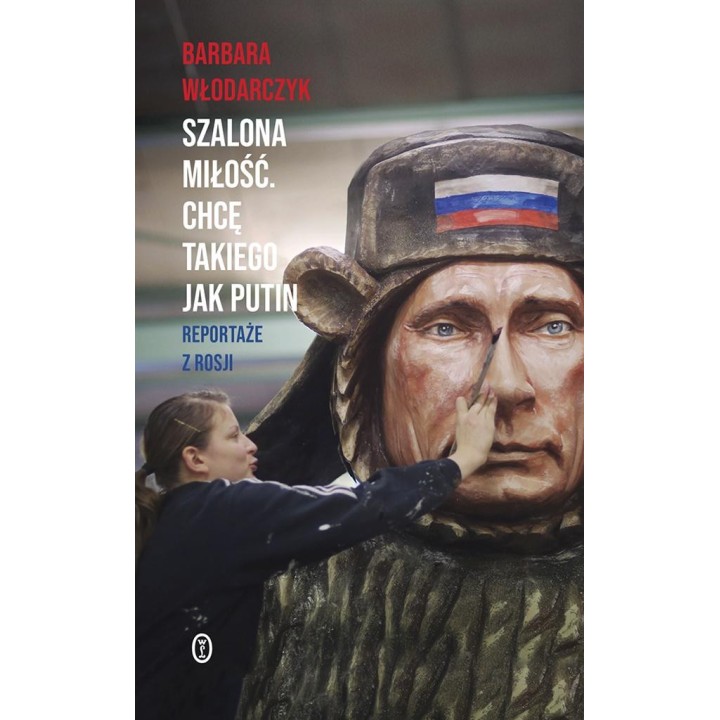 Szalona miłość. Chcę takiego jak Putin