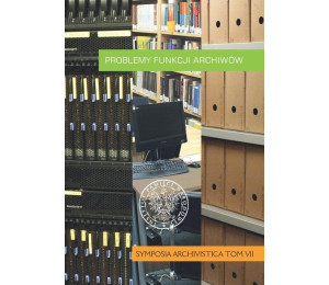Problemy funkcji archiwów