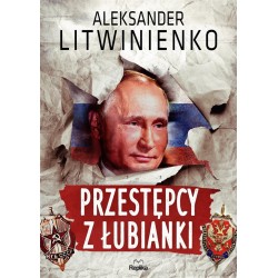 Przestępcy z Łubianki