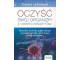 Oczyść swój organizm z toksyn i pasożytów