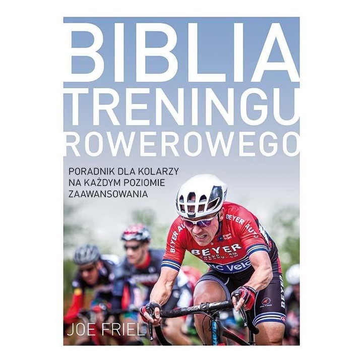 Biblia treningu rowerowego