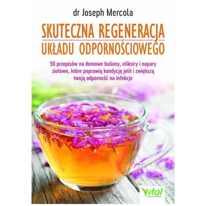 Skuteczna regeneracja układu odpornościowego