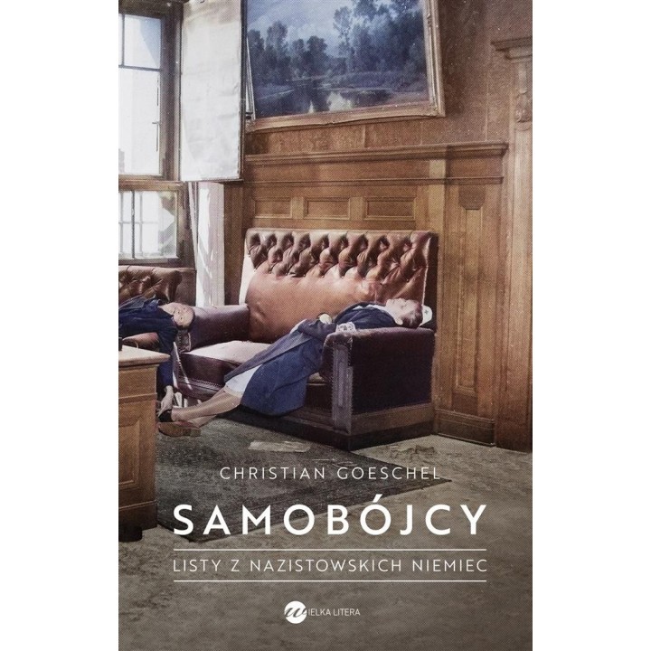 Samobójcy. Listy z nazistowskich Niemiec
