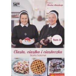 Ciasta, ciastka i ciasteczka Siostry Salomei T.3