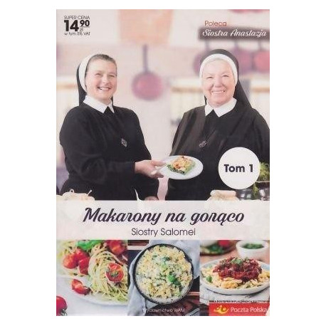 Makarony na gorąco Siostry Salomei T.1
