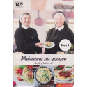 Makarony na gorąco Siostry Salomei T.1