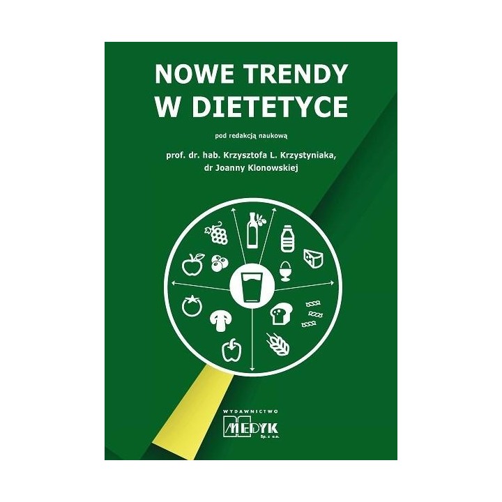 Nowe trendy w dietetyce