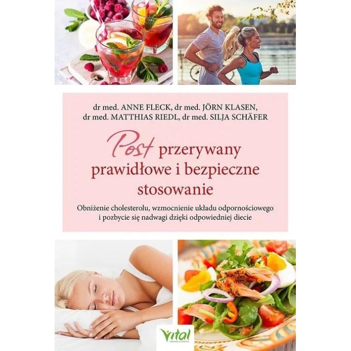Post przerywany prawidłowe i bezpieczne stosow.