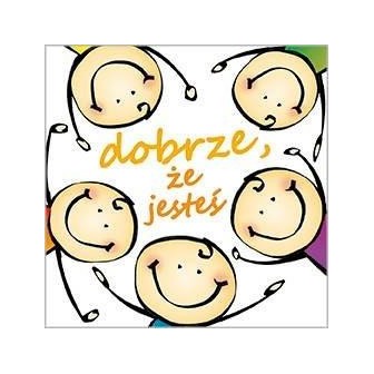 Dobre strony - Dobrze, że jesteś