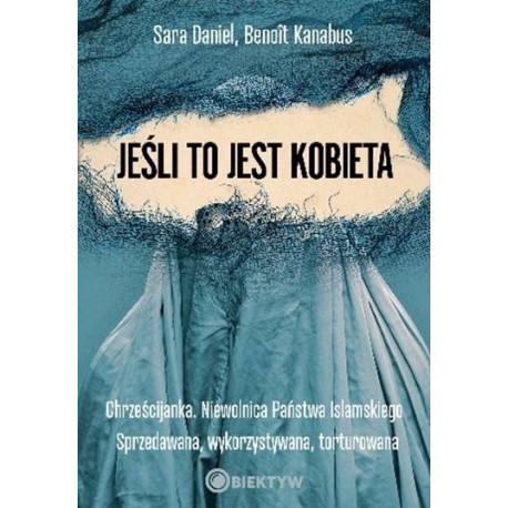 Jeśli to jest kobieta