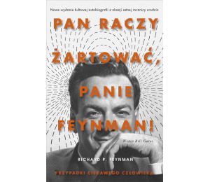 Pan raczy żartować, panie Feynman! w.4