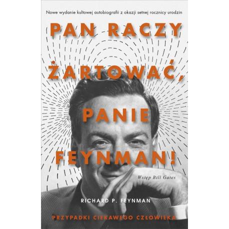 Pan raczy żartować, panie Feynman! w.4