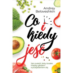 Co i kiedy jeść?