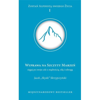 Wyprawa na szczyt marzeń