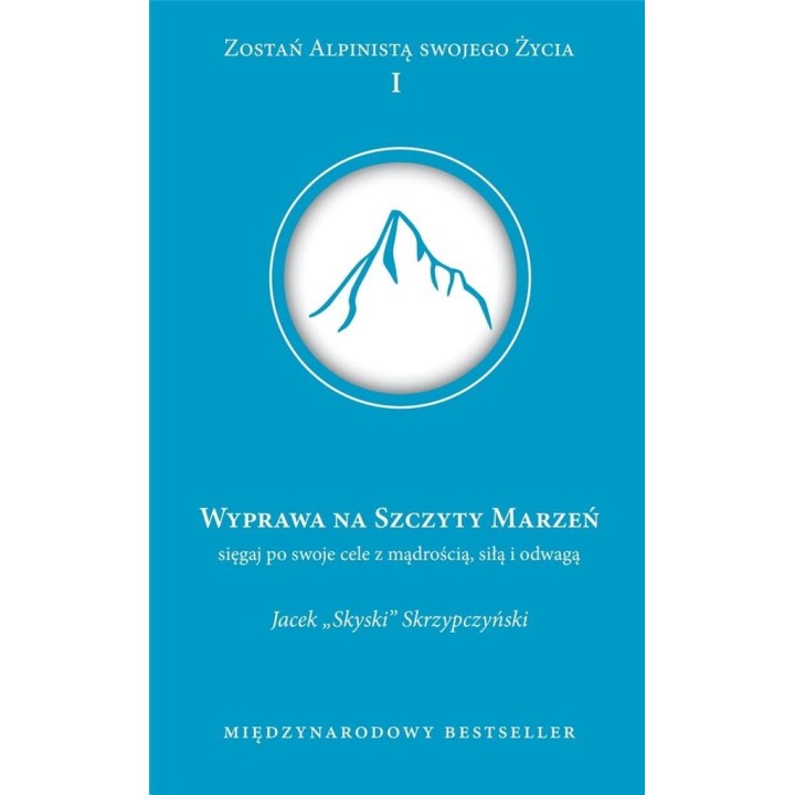 Wyprawa na szczyt marzeń