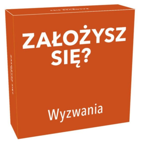 Założysz się? Wyzwania