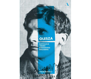 Olesza. Kapitulacja i śmierć radzieckiego..