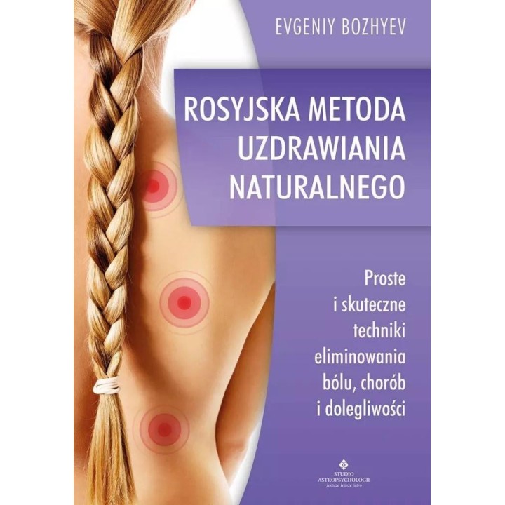 Rosyjska metoda naturalnego uzdrawiania