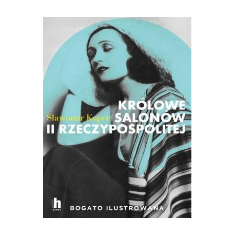 Królowe salonów II Rzeczypospolitej