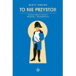 To nie przystoi