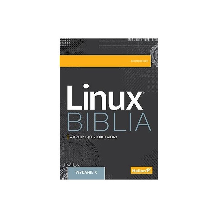 Linux. Biblia w.10