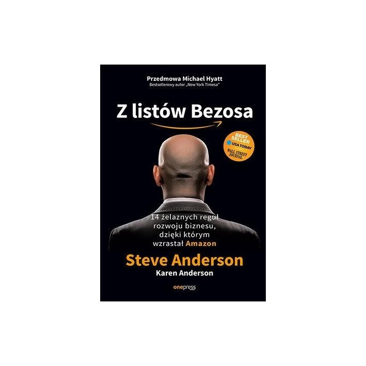 Z listów Bezosa. 14 żelaznych reguł rozwoju...