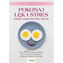 Pokonaj lęk i stres dzięki odpowiedniej diecie