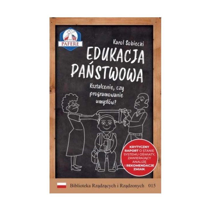 Edukacja państwowa. Kształcenie czy programowanie?