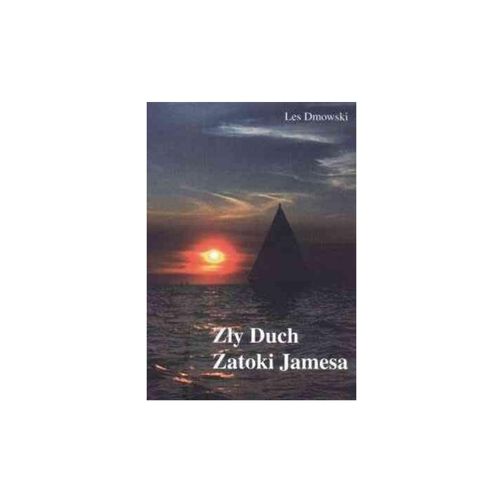 Zły Duch Zatoki Jamesa