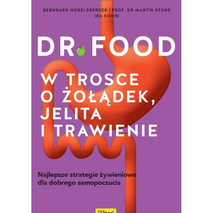 Dr Food. W trosce o żołądek, jelita i trawienie
