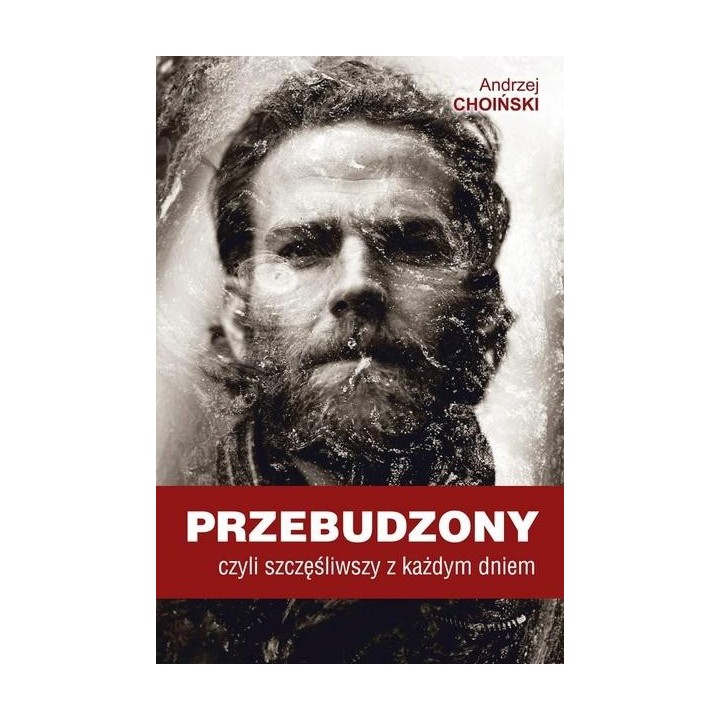 Przebudzony, czyli szczęśliwszy z każdym dniem