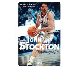 Okładka książki John Stockton. Autobiografia dostępnej w księgarni sportowej Labotiga.pl