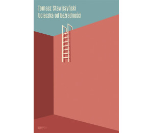 Ucieczka od bezradności