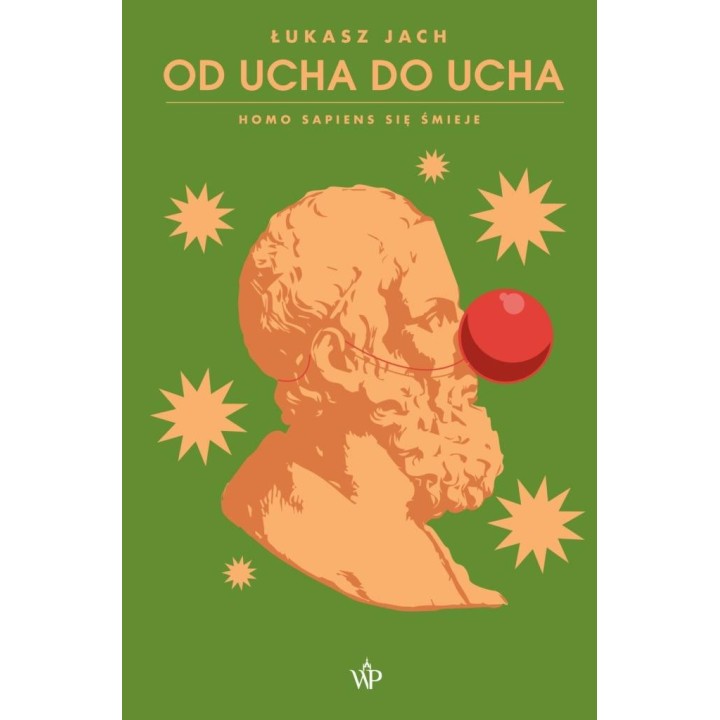 Od ucha do ucha. Homo sapiens się śmieje
